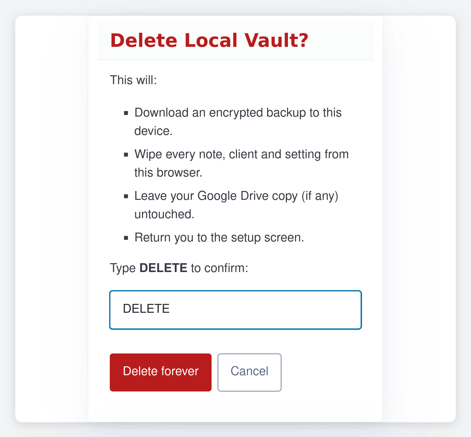 The Delete Local Vault dialog with DELETE typed — the button is now enabled